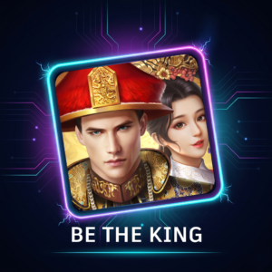 be the king